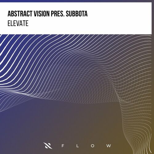 Abstract Vision pres. Subbota - Elevate [ITPF035E]